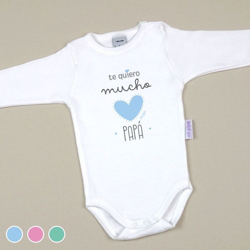 Body Bebé estampado Te quiero mucho Papá